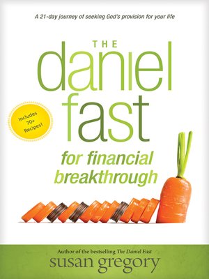 cover image of The Daniel Fast for Financial Breakthrough
